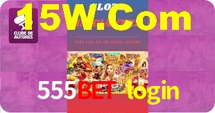 Ofertas Imperdíveis na 555bet login: Promoções e Bônus Que Valem a Pena