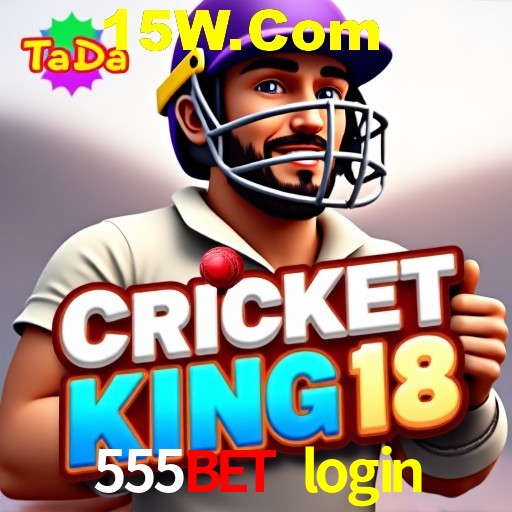 555bet login Bônus - Pacote R$5.000 + VIP